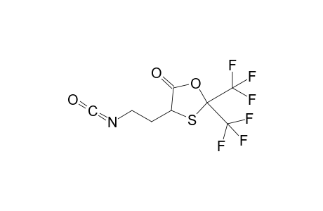 4-(2'-Isocyanatoethyl)-2,2-bis(trifluoromethyl)-1,3-oxathiolan-5-one