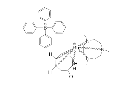 [1,4,5,6-ETA-(4)-(2-HYDROXYCYClOOCTA-4-ENE-1,6-DI-YL)]-[K-(3)-1,4,7-TRIMETHYL-1,4,7-TRIAZACYClONONANE)-RHODIUM-(III)-TETRAPHENYLBORATE