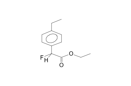 ETHYL 2-FLUORO-2-(PARA-ETHYLPHENYL)ACETATE