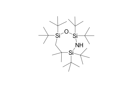 2,2,4,4,7,7-(t-butyl)-5,5-dimethyl-1-oxa-3-aza-2,4,7-trisilacycloheptane