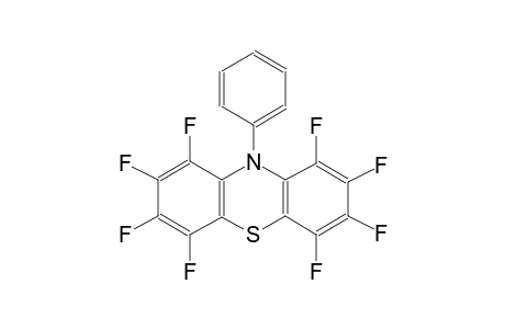 10H-phenothiazine, 1,2,3,4,6,7,8,9-octafluoro-10-phenyl-
