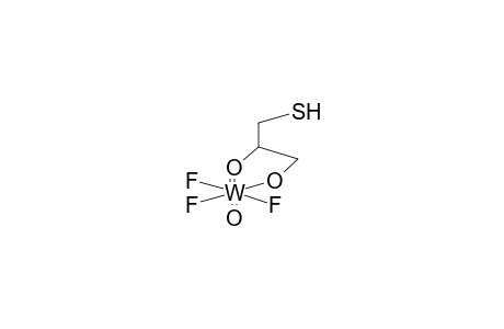 TRIFLUORO(2-HYDROXY-3-MERCAPTOPROPOXY)OXOTUNGSTENE (ISOMER 2)