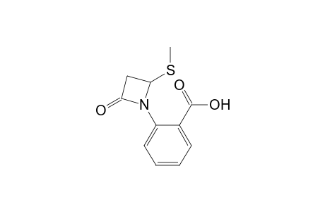 Benzoic acid, 2-[2-(methylthio)-4-oxo-1-azetidinyl]-, (.+-.)-