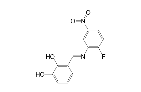 3-((E)-[(2-Fluoro-5-nitrophenyl)imino]methyl)-1,2-benzenediol