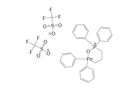 1,1,3,3-TETRAPHENYL-2-OXA-1,3-PHOSPHINANIUM-BIS-(TRIFLUOROMETHANESULFONATE)