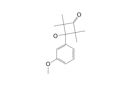 3-(3-METHOXYPHENYL)-3-HYDROXYL-2,2,4,4-TETRAMETHYLCYCLOBUTANONE