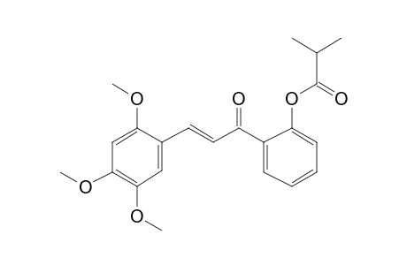 2'-Hydroxy-2,4,5-trimethoxychalcone, 2-methylpropionate