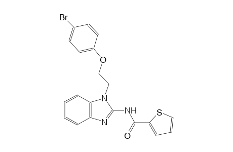N-{1-[2-(4-bromophenoxy)ethyl]-1H-benzimidazol-2-yl}-2-thiophenecarboxamide