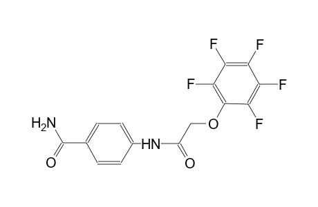 4-{[(2,3,4,5,6-pentafluorophenoxy)acetyl]amino}benzamide