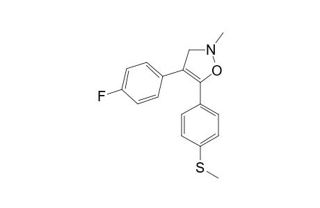 4-(4-FLUOROPHENYL)-5-(4-METHYLTHIOPHENYL)-2-METHYL-4-ISOXAZOLINE