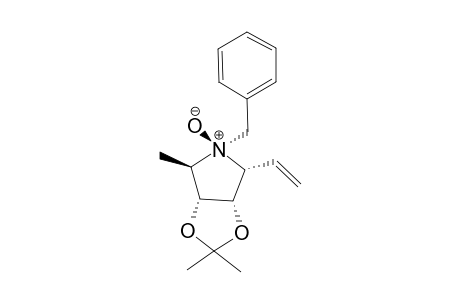 (1S,2R,3S,4R,5R)-N-Benzyl-2-vinyl-3,4-O-isopropylidenedioxy-5-methylpyrrolidine-N-Oxide
