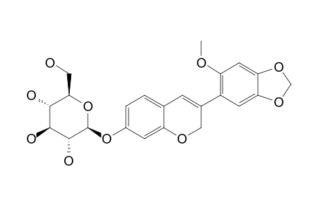 JUDAICIN-7-O-GLUCOSIDE;7-O-BETA-D-GLUCOPYRANOSYLOXY-2'-METHOXY-4',5'-METHYLENEDIOXYISOFLAV-3-ENE