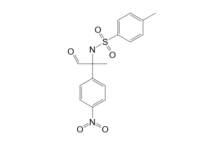 2-(4'-NITROPHENYL)-2-(4''-TOLUENE)-SULFONYLAMINOPROPIONALDEHYDE