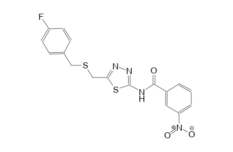 N-(5-{[(4-fluorobenzyl)sulfanyl]methyl}-1,3,4-thiadiazol-2-yl)-3-nitrobenzamide