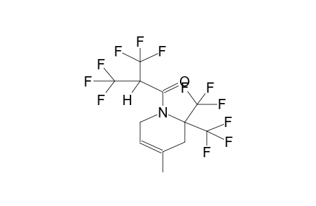 1-(2-HYDROHEXAFLUOROISOBUTYRYL-2,2-BIS(TRIFLUOROMETHYL)-4-METHYL-1,2,3,6-TETRAHYDROPYRIDINE