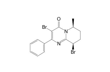 CIS-3,9-DIBROM-6-METHYL-2-PHENYL-6,7,8,9-TETRAHYDRO-4H-PYRIDO-[1,2-A]-PYRIMIDIN-4-ON