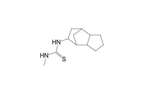 N-Methyl-N'-tricyclo[5.2.1.0(2,6)]decyl-8-thiourea