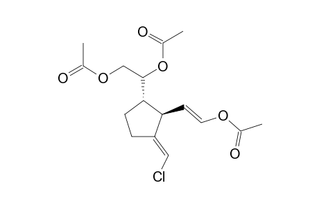 (1'S,2R,3S)-2-(2-Acetoxy)-(E)-vinyl)-3-(1,2-diacetoxyethyl)-1-chloromethylidenecyclopentane