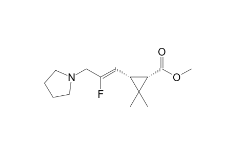 (Z/E)-(1S,3S)-Methyl 3-(2-fluoro-3-(pyrrolidin-1-yl)prop-1-enyl)-2,2-dimethyl-cyclopropane-carboxylate