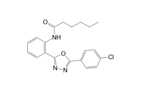 2'-[5-(p-chlorophenyl)-1,3,4-oxadiazol-2-yl] hexananilide