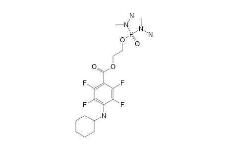 4-(cyclohexylamino)-2,3,5,6-tetrafluoro-benzoic acid 2-bis(amino-methyl-amino)phosphoryloxyethyl ester