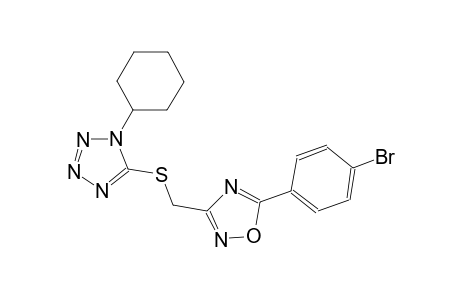 [5-(4-bromophenyl)-1,2,4-oxadiazol-3-yl]methyl 1-cyclohexyl-1H-tetraazol-5-yl sulfide