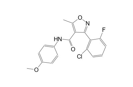 3-(2-chloro-6-fluorophenyl)-N-(4-methoxyphenyl)-5-methyl-4-isoxazolecarboxamide