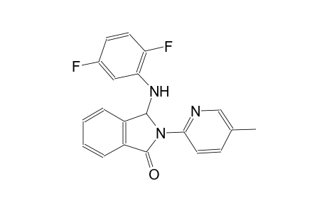 1H-isoindol-1-one, 3-[(2,5-difluorophenyl)amino]-2,3-dihydro-2-(5-methyl-2-pyridinyl)-