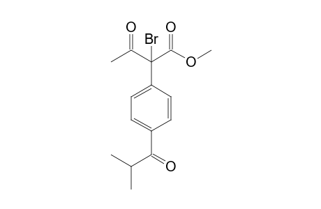 Methyl 2-bromo-2-(4-isobutyrylphenyl)-3-oxobutanoate