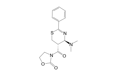 3-((4R,5R)-4-Dimethylamino-2-phenyl-5,6-dihydro-4H-[1,3]thiazine-5-carbonyl)-oxazolidin-2-one