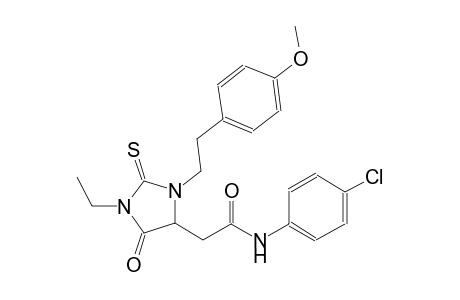 N-(4-chlorophenyl)-2-{1-ethyl-3-[2-(4-methoxyphenyl)ethyl]-5-oxo-2-thioxo-4-imidazolidinyl}acetamide