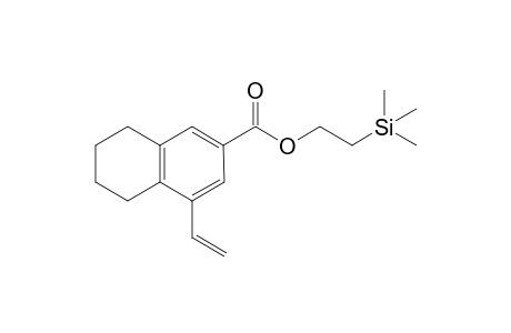 1-Vinyl-5,6,7,8-tetrahydro-naphthalene-3-carboxylic acid 2-(trimethylsilyl)ethyl ester