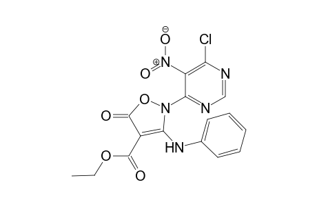 4-Chloro-6-(4-ethoxycarbonyl-3-phenylamino-5-oxo-2,5-dihydroisoxazolin-2-yl)-5-nitropyrimidine