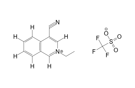 4-CYANO-N-ETHYL-ISOQUINOLINIUM TRIFLUOROMETHANESULPHONATE