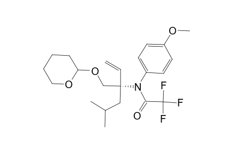 N-(PARA-METHOXYPHENYL)-O-(TETRAHYDRO-2'-H-PYRAN-2'-YL)-N-TRIFLUOROACETYL-ALPHA-VINYLLEUCINOL