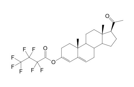 20-oxo-3,5-pregnadien-3-yl heptafluorobutyrate