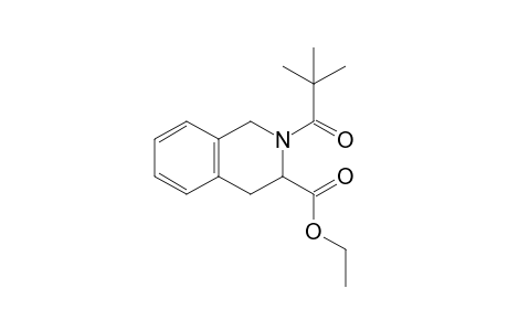 2-(2,2-dimethyl-1-oxopropyl)-3,4-dihydro-1H-isoquinoline-3-carboxylic acid ethyl ester