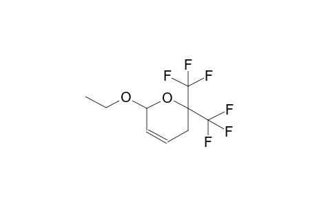 6,6-BIS(TRIFLUOROMETHYL)-2-ETHOXY-5,6-DIHYDRO-2H-PYRAN