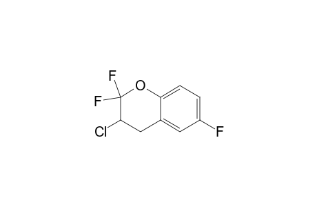 2,2,6-trifluoro-3-chloro-3,4-dihydro-2H-1-benzopyran