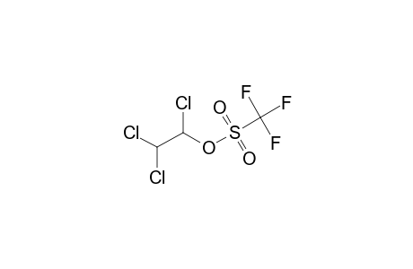 1,2,2-trichloroethyl trifluoromethanesulfonate
