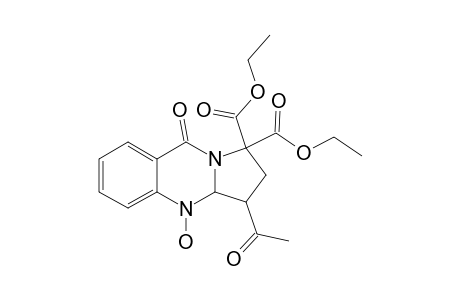 3-ACETYL-1,1-DIETHOXYCARBONYL-1,2,3,3A,4,9-HEXAHYDRO-4-HYDROXY-9-OXOPYRROLO-[2,1-B]-QUINAZOLINE