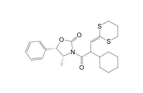 (4R,5S)-3-[1-Oxo-3-(1,3-dithian-2-ylidene)-2-(2-cyclohexyl)propyl]-4-methyl-5-phenyl-2-oxazolidenone