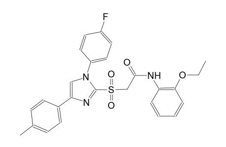 N-(2-ethoxyphenyl)-2-{[1-(4-fluorophenyl)-4-(4-methylphenyl)-1H-imidazol-2-yl]sulfonyl}acetamide