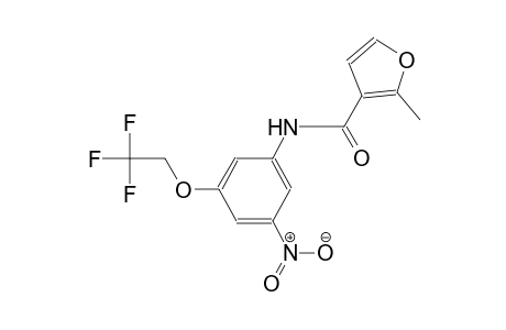 2-methyl-N-[3-nitro-5-(2,2,2-trifluoroethoxy)phenyl]-3-furamide