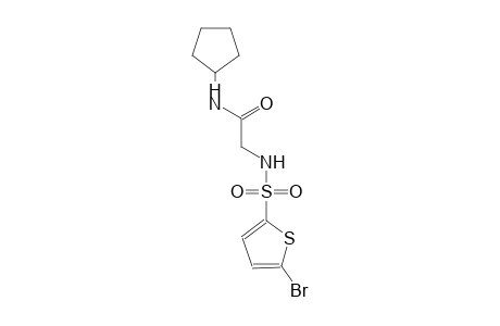 2-{[(5-bromo-2-thienyl)sulfonyl]amino}-N-cyclopentylacetamide