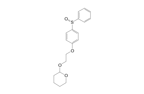 4-PHENYLSULFINYLPHENOXYETHYL-TETRAHYDRO-2H-PYRAN-2-YL-ETHER