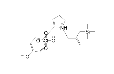 N-[3'-(trimethylsilyl)-2'-methylenepropyl]-2-(p-methoxyphenyl)-1-pyrrolinium perchlorate