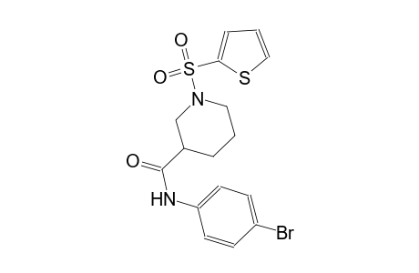 N-(4-bromophenyl)-1-(2-thienylsulfonyl)-3-piperidinecarboxamide
