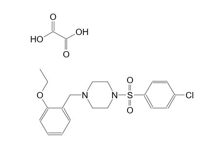 1-((4-chlorophenyl)sulfonyl)-4-(2-ethoxybenzyl)piperazine oxalate
