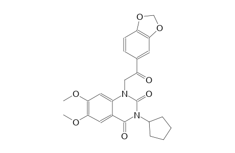 1-[2-(1,3-benzodioxol-5-yl)-2-oxoethyl]-3-cyclopentyl-6,7-dimethoxy-2,4(1H,3H)-quinazolinedione